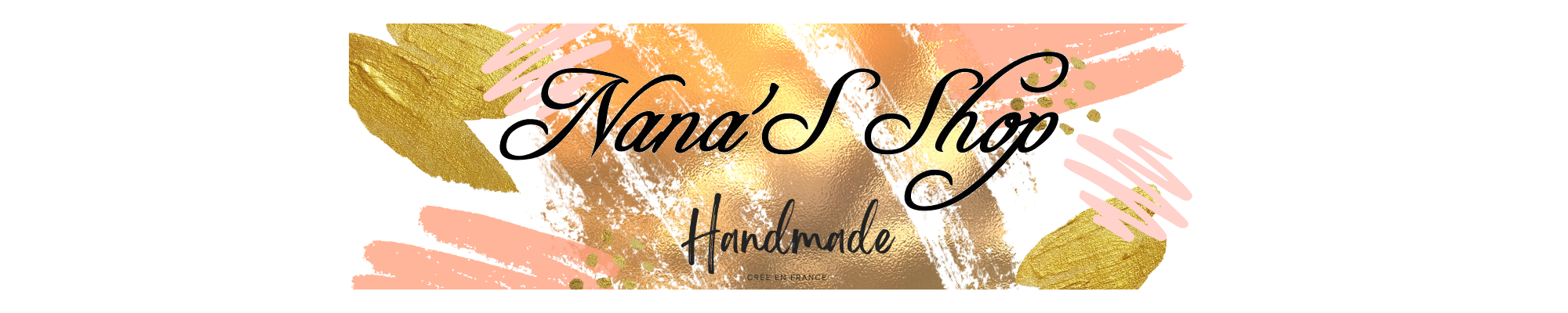 création Nana'S Shop